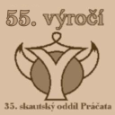 55. výročí 35. skautského oddílu Práčata